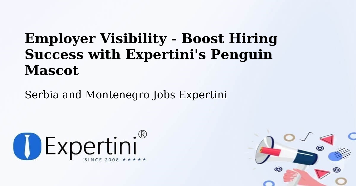 CV and Resume Visibility Optimization – Elmvale - Serbia and Montenegro Jobs Expertini